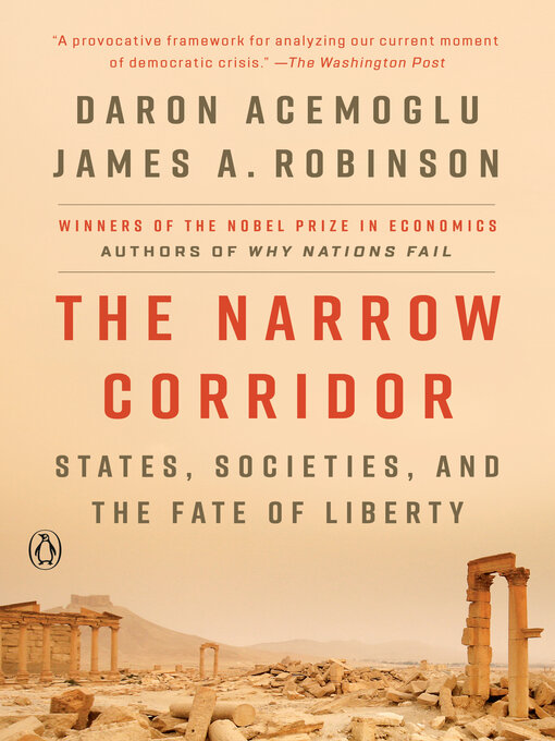 Title details for The Narrow Corridor by Daron Acemoglu - Available